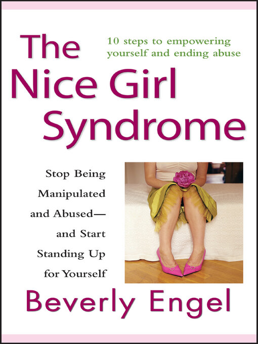 Title details for The Nice Girl Syndrome by Beverly Engel - Available